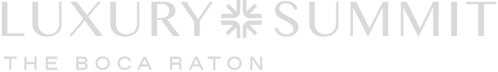 Luxury Summit, The Boca Raton